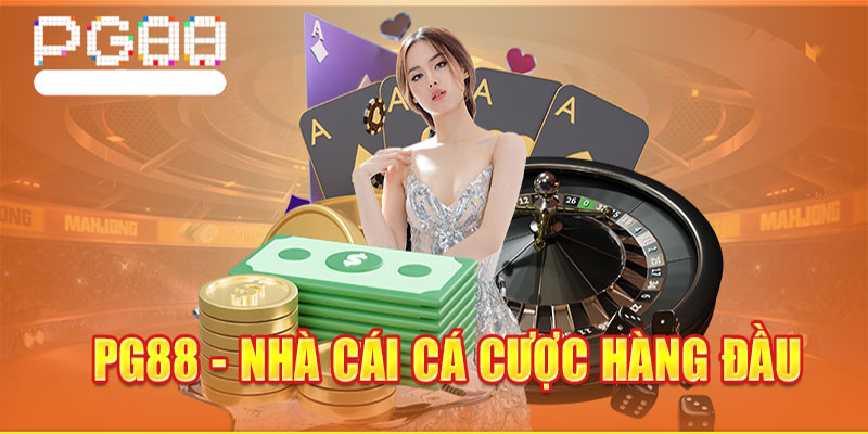 Cẩm nang cá cược PG88 giúp khách hàng thắng lớn